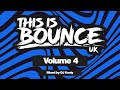 This Is Bounce UK - Volume 4 (Mixed By DJ Kenty)