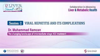 Dr. Ramzan | The Changing Landscape of Intermediate-Stage HCC Treatment