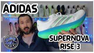 ADIDAS Supernova Rise 3 — Overlooked and Underrated 