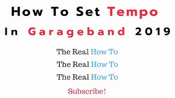 How To Set Tempo In Garageband 2019