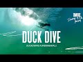 Improve Your Duck Dive In 4 Simple Steps.