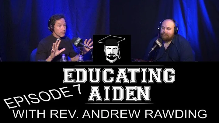 Episode 7 With Rev. Andrew Rawding