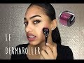 JE TESTE LE DERMA ROLLER