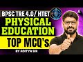 HTET/ TRE 4.0 Physical Education | BPSC TRE Physical Education Previous Year Questions By Aditya Sir
