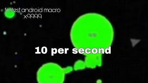 Agario android fastest no root macro X9999