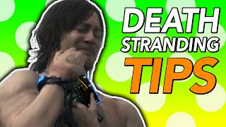 Death Stranding Tips (By Tim Rogers)