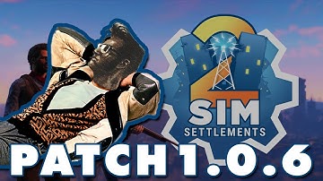 Sim Settlements 2 Patch 1.0.6: Kinggath