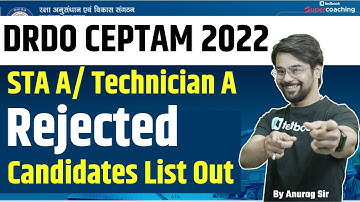 DRDO CEPTAM 10 Rejected Candidates List 2022 | DRDO CEPTAM 10 STA and Technician A Rejected List Out