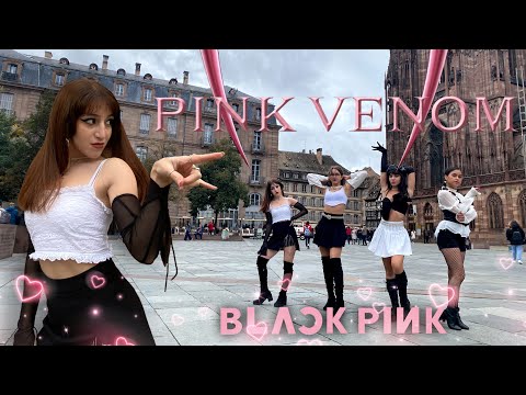 [KPOP IN PUBLIC FRANCE] BLACKPINK (블랙핑크) - 'Pink Venom' | Dance Cover by TheExp