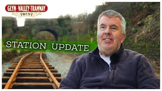 Chirk Station Work Update!  The Glyn Valley Tramway Trust