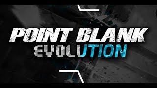 [LIVE] PUSH RANK : POINT BLANK EVOLUTION INDONESIA!!