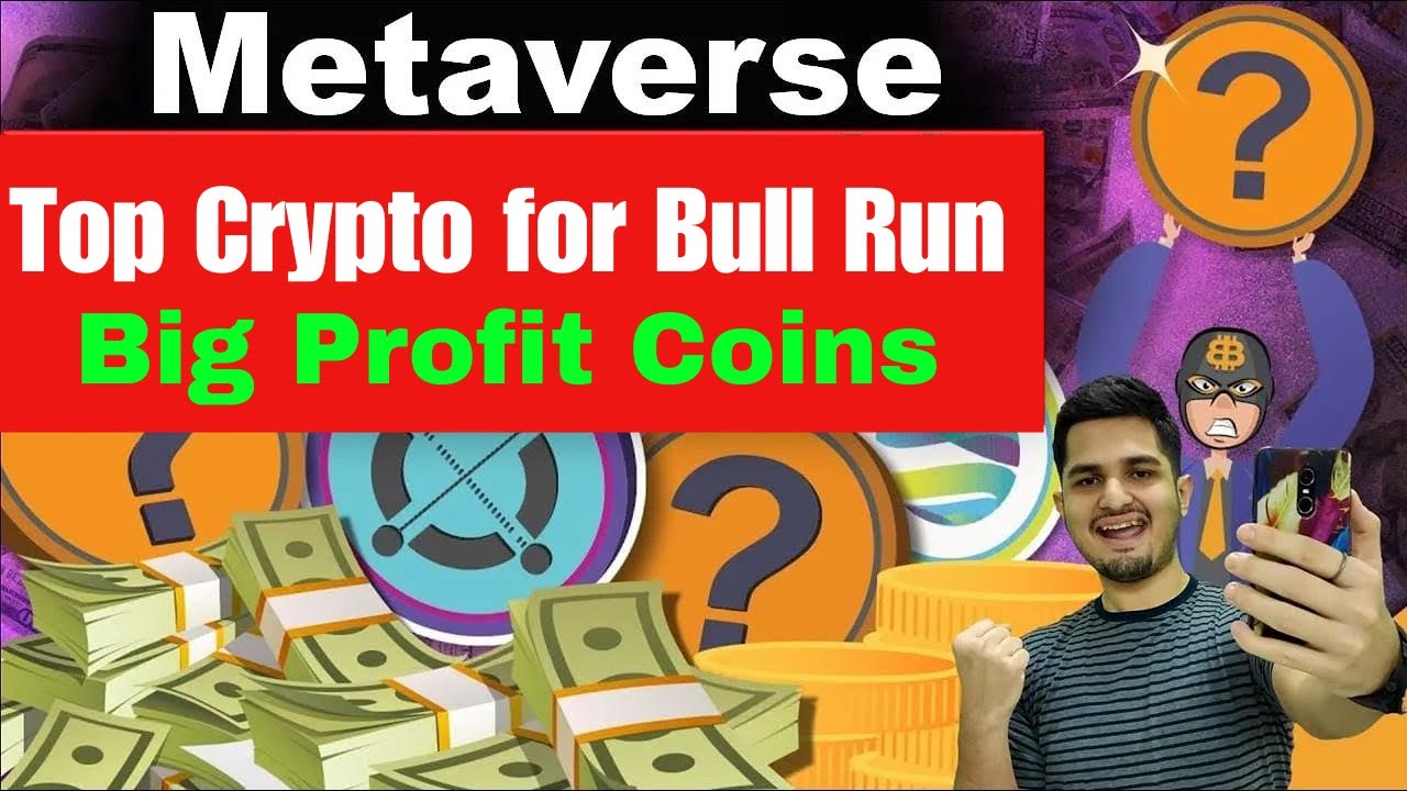 🤑 TOP METAVERSE COINS FOR BULL RUN 🚀 HUGE PUMP 🔥 BEST METAVERSE CRYPTO  COINS HINDI