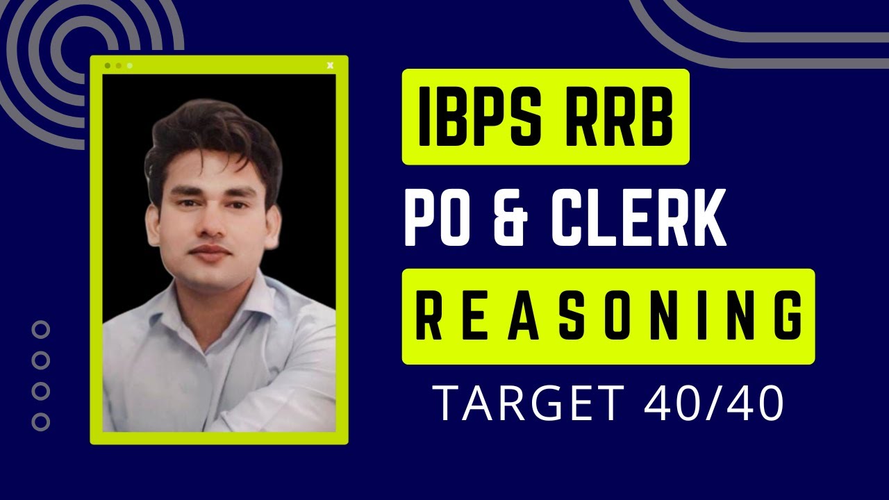 CLASS-01 SYLLOGISM | IBPS RRB Clerk & PO REASONING 2025 IBPS RRB Gramin ...