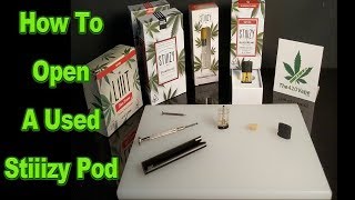 How to open an empty Stiiizy Pod...in case you need to save it or if you want to re-fill it.