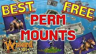 Wizard101 - Best FREE Permanent Mounts! (No Crowns)