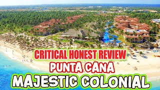 MAJESTIC COLONIAL PUNTA CANA - All Inclusive 🌴 FULL Review & Inside Tour (2025)