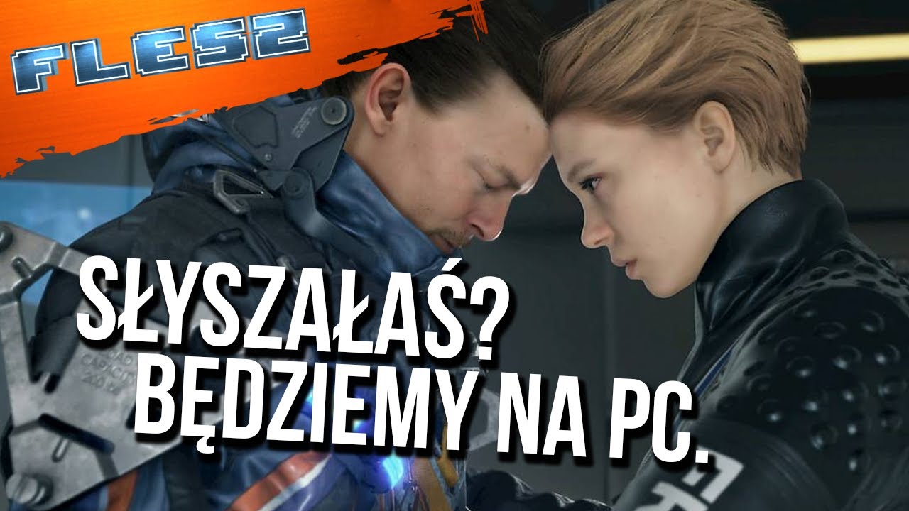 Death Stranding Wyjdzie Na PC FLESZ 28 Pa dziernika 2019 YouTube