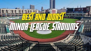 The Best and Worst Minor League Stadiums