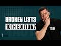 Let's Discuss the MOST Powerful lists in 10th Edition: The Members Live Lounge