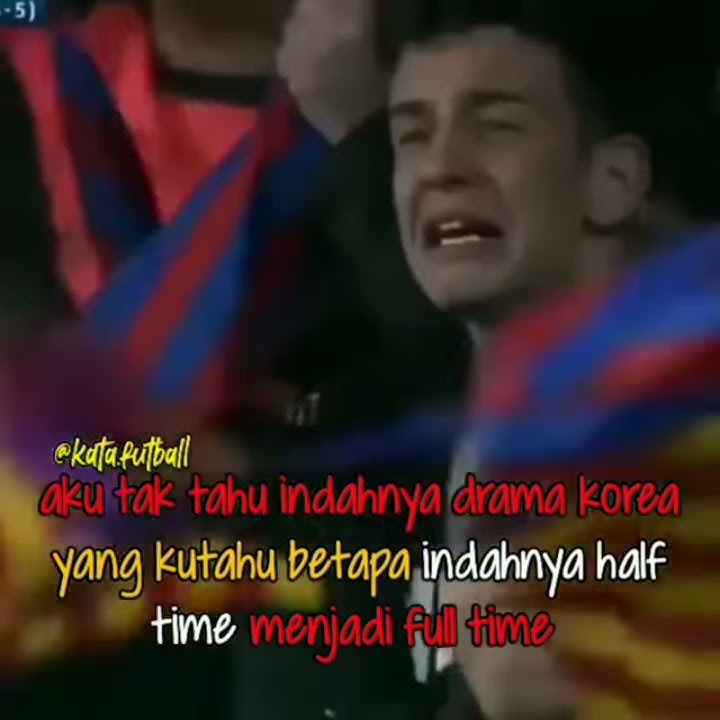STORY WA SEPAK BOLA TERKEREN!!