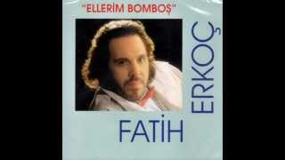 Fatih Erkoç - Kadınsın (1992)