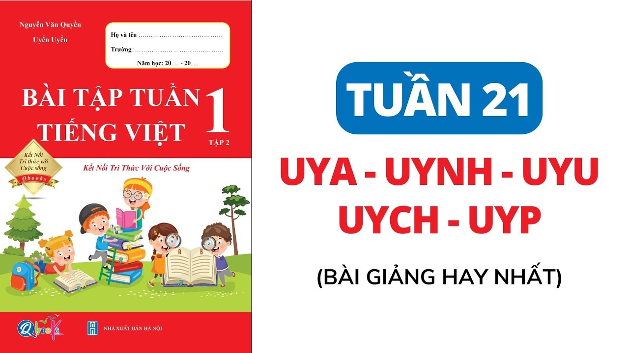 tu-n-21-c-c-v-n-uya-uynh-uyu-uych-uyp-b-i-t-p-tu-n-ti-ng-vi-t-l-p