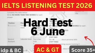 HARD IELTS LISTENING TEST FOR 6 JUNE 2026 WITH ANSWERS | IELTS LISTENING PRACTICE TEST