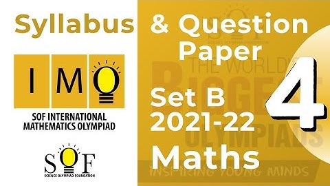 IMO Class 4 2021-22 Set B | International Maths Olympiad Class 4