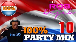 100% PARTYMIX DEEL 10 ( DJ ROB VAN DIJCK )  #nederlands #nederland #nederlandsemuziek