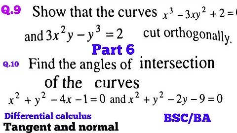 Differential calculus Tangent and normal Question solved video (part 6) BSc /BA