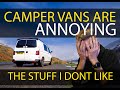 Things I DISLIKE about MY CAMPER VAN - VW T6 Pop Top Camper Van