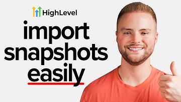 How to Import a Snapshot in GoHighLevel