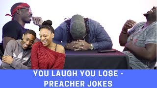 You Laugh, You Lose: Preacher Jokes Reaction! 😂😂