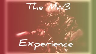 THE AVERAGE MW3 EXPERIENCE!!!