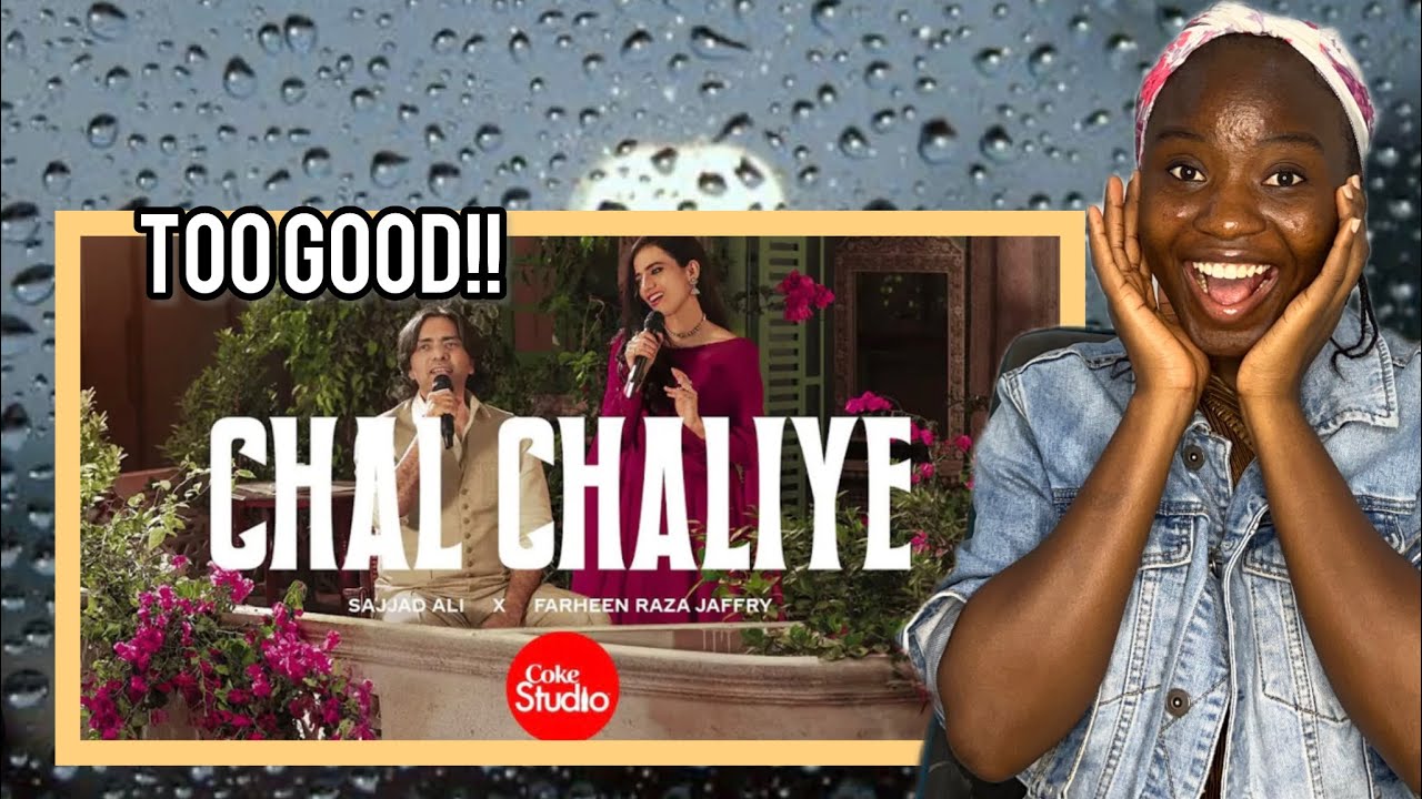 reacting-to-chal-chaliye-coke-studio-pakistan-season-15-sajjad