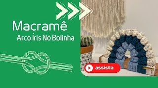 DIY MACRAME BERRY KNOT RAINBOW STEP BY STEP