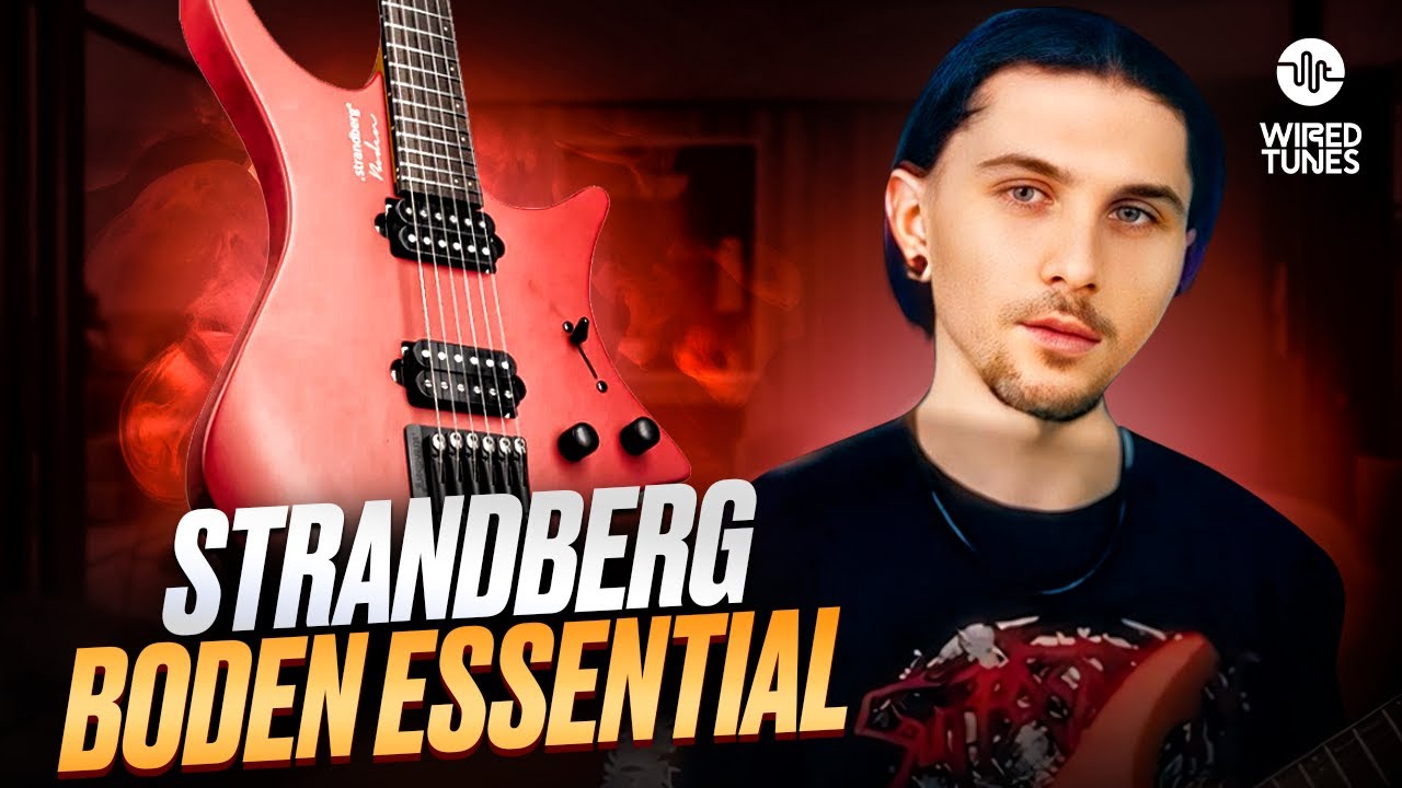 Strandberg Boden Essential - najbardziej dostępna seria gitar // przedstawia Jakub Tokaj