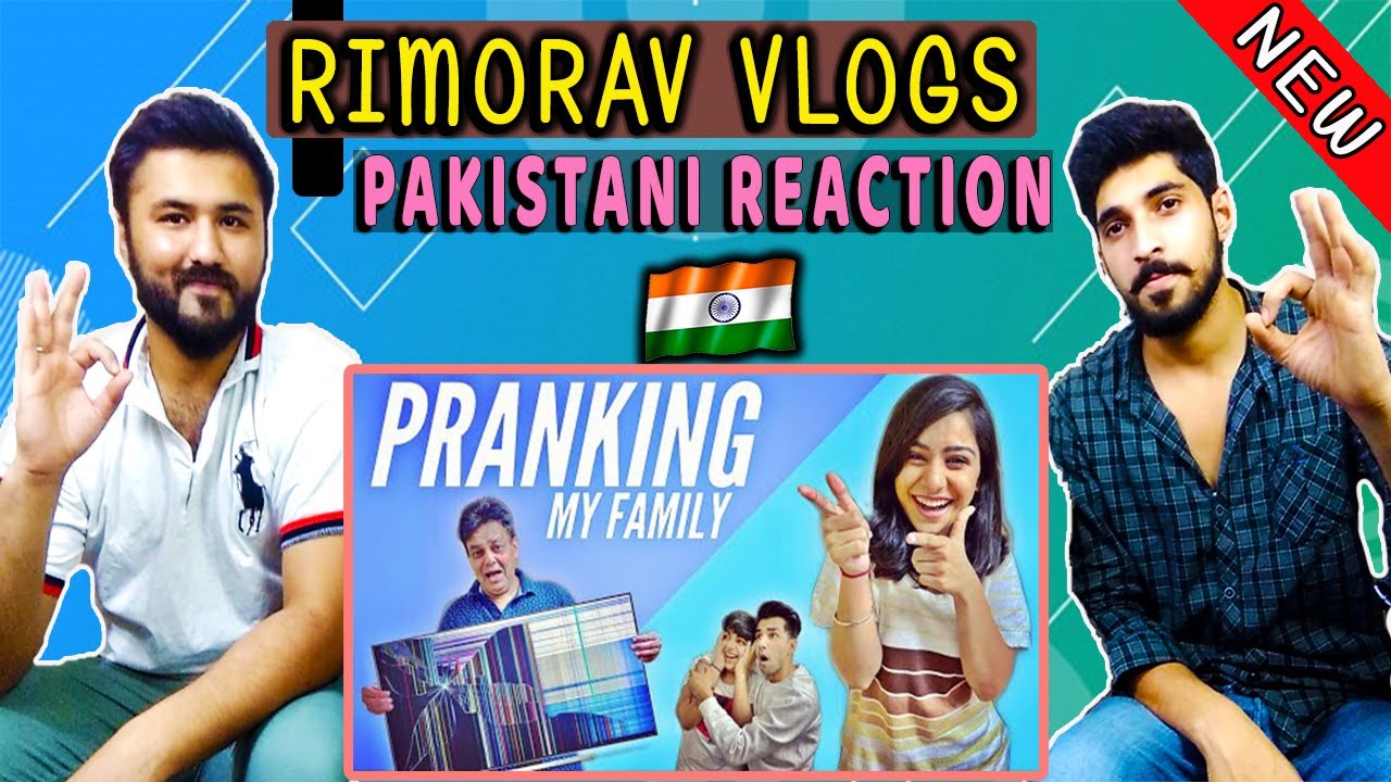 Pakistani Reaction | Pranking My Family For 24 Hours | Rimorav Vlogs | Topop
