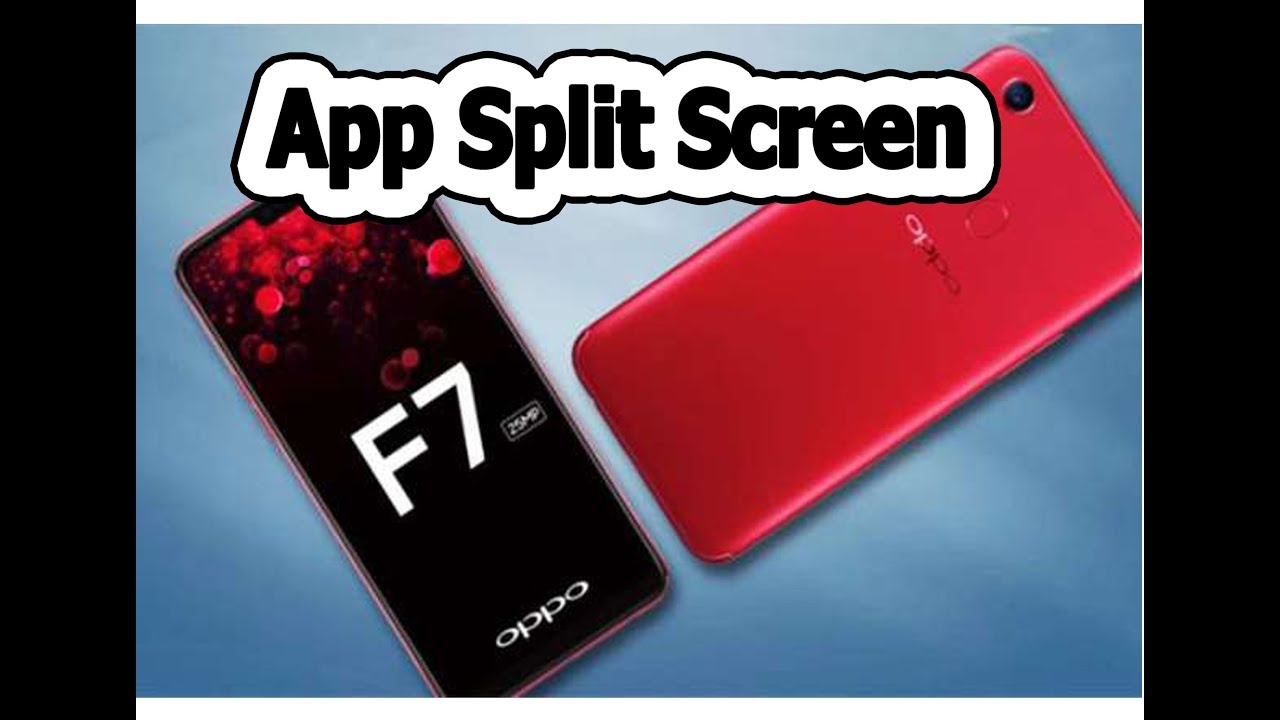 Oppo F7 Hidden Feature:  App Split Screen. Oppo F7 Hidden Tips and Tricks