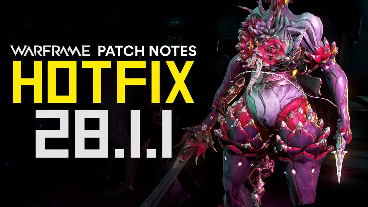 Hotfix 28 1 1 Khora Deluxe Changes Steel Path Railjack Game Fixes Warframe Youtube