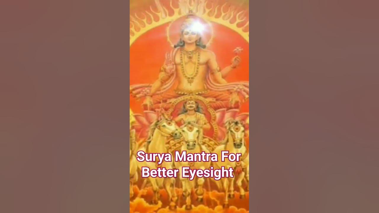 Surya Mantra For Better Eyesight