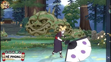 Nhẫn Giả Vô Song 3D - HỆ NHÂN VẬT - SHOW SKILL HỆ PHONG