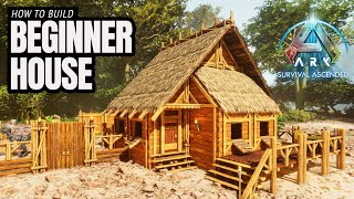 How To Build A Beginner House - Ark Survival Ascended