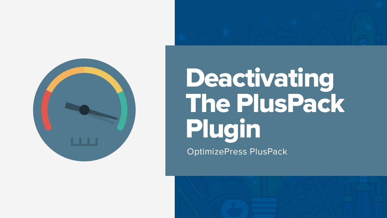 OptimizePress PlusPack Deactivate Plugin