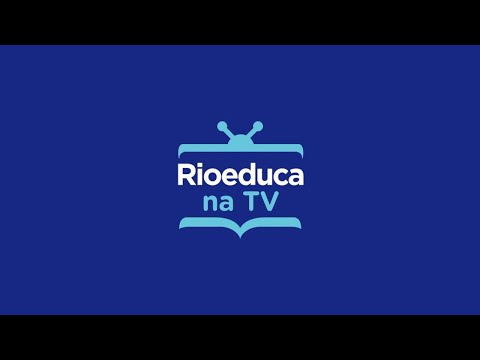 Aula inaugural | Rioeduca na TV