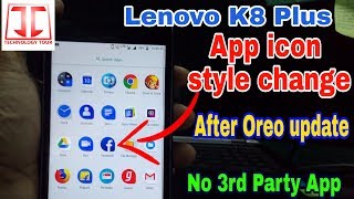 Lenovo k8 plus app icon style change easy trick after oreo update [ Hindi ] screenshot 5