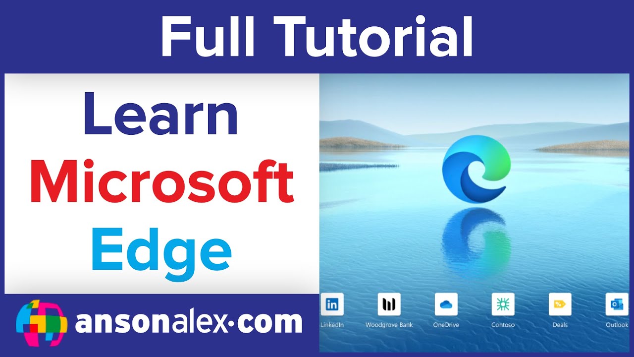 Microsoft Edge Tutorial - Beginner's Training Guide 