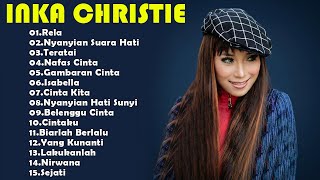 Download Lagu Inka Christie | Lagu Lawas Terbaik | Lagu Pop Nostalgia 80an - 90an | Lagu Kenangan MP3