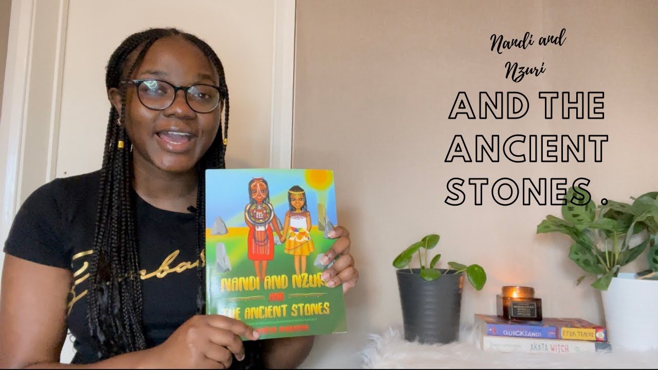 African Literature Book Review: Nandi and Nzuri, and the Ancient Stones by Karen Mabhena.