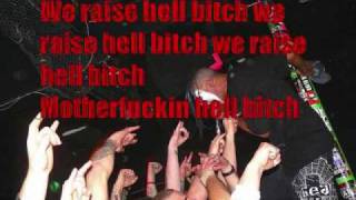 Hed Pe - Raise Hell & Lyrics